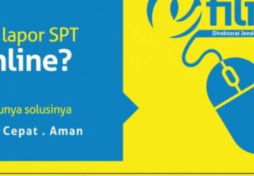 Masa Penyampaian SPT Tinggal 2 Minggu Lagi Berakhir, Ini Cara Isi SPT Online