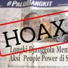 Penyebar Hoax Longki Biayai People Power Dipolisikan