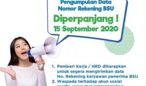 Bagi Penerima BSU 2,4 Juta, Buruan Setor Nomor Rekeningnya! Diperpanjang Hingga 15 September Loh