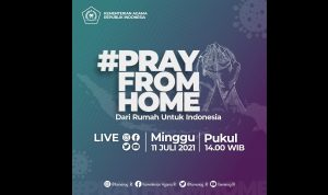 Pray For Home, Presiden: Dari Rumah Doakan Bangsa