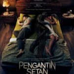 Pengalaman Horor dari Kisah Nyata di Film “Pengantin Setan”