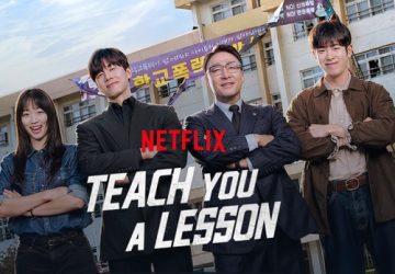 Tak Ada Pembully yang Lolos! Ini Ringkasan Lengkap Teach You a Lesson Episode 1-10